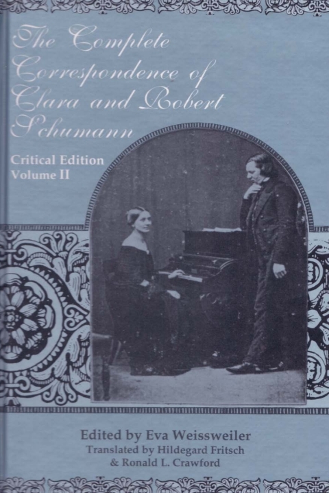 Cover image for book The Complete Correspondence of Clara and Robert Schumann