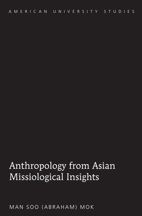Cover image for book Anthropology from Asian Missiological Insights