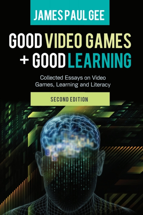 Good Video Games and Good Learning 