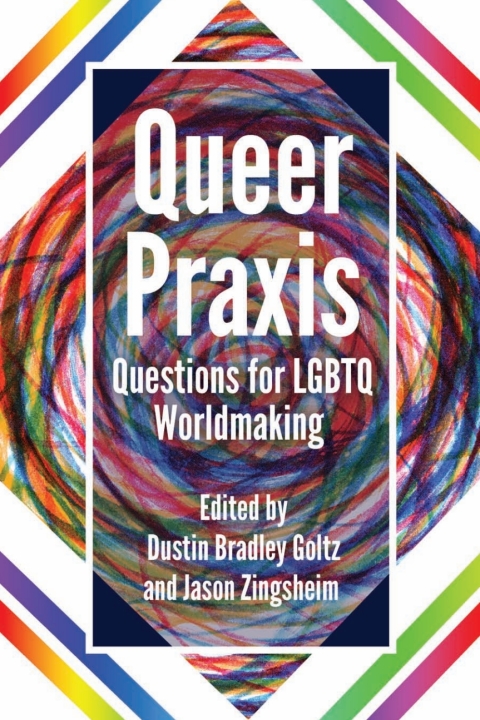 Queer Praxis 