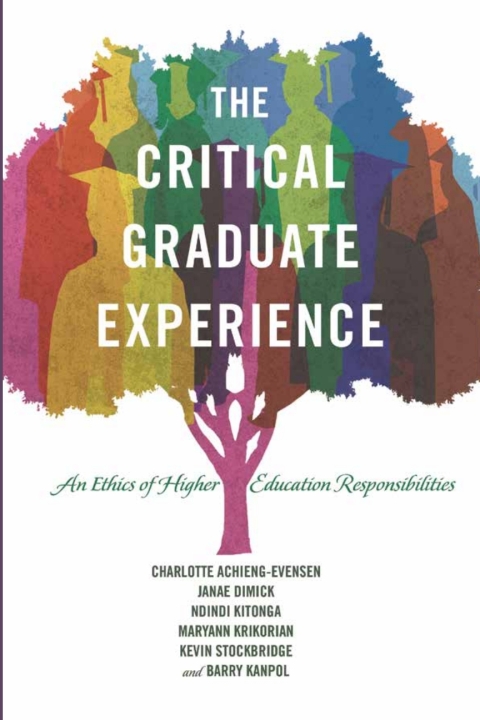 The Critical Graduate Experience 