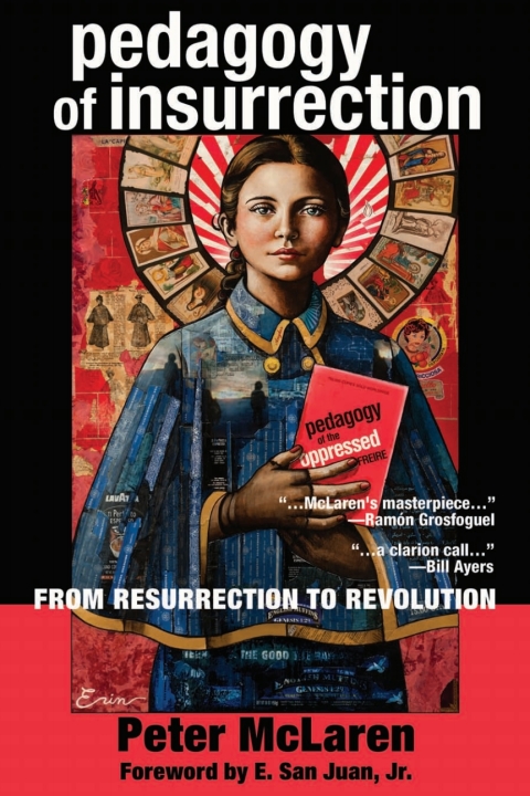 Pedagogy of Insurrection 