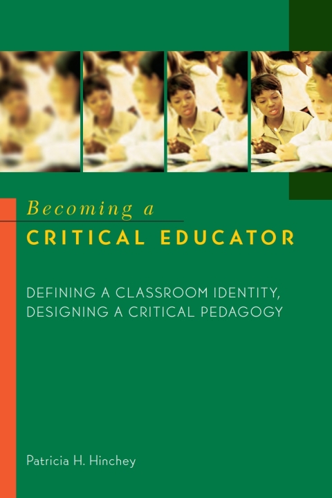 Cover image for book Becoming a Critical Educator