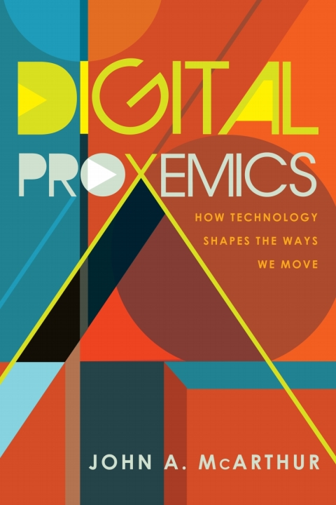 Digital Proxemics 