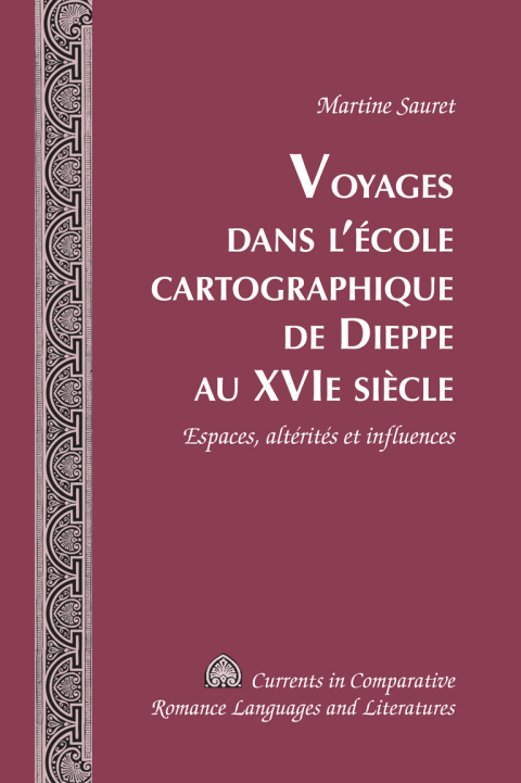 Cover image for book Voyages dans l’école cartographique de Dieppe au XVI e  siècle