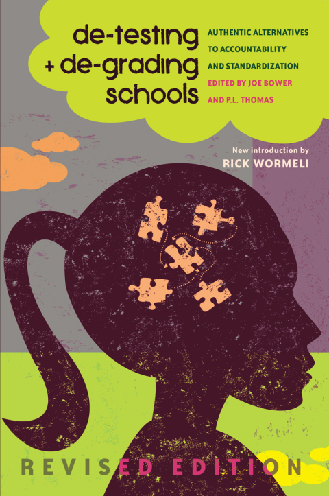 Cover image for book de-testing and de-grading schools