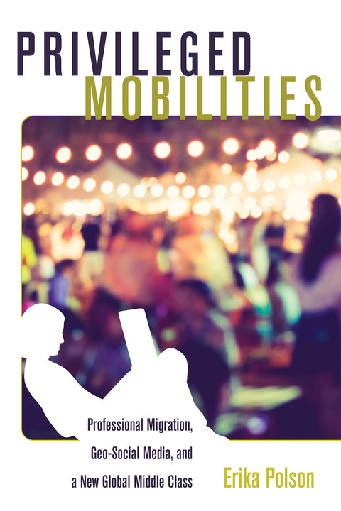 Cover image for book Privileged Mobilities