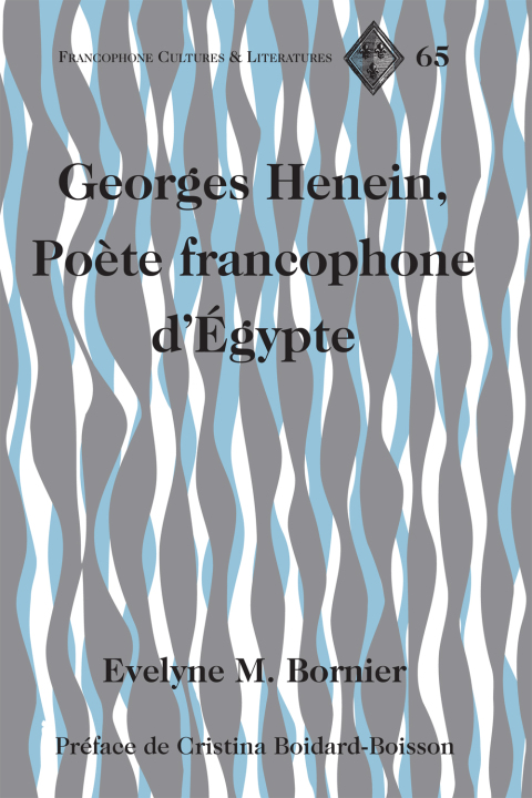 Cover image for book Georges Henein, Poète francophone d’Égypte