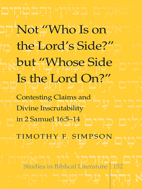Not Â«Who Is on the Lord's Side?Â» but Â«Whose Side Is the Lord On?Â» 