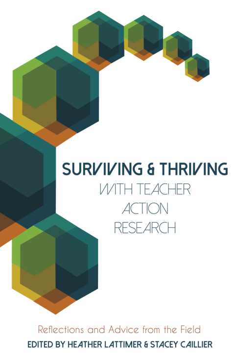 Cover image for book Surviving and Thriving with Teacher Action Research