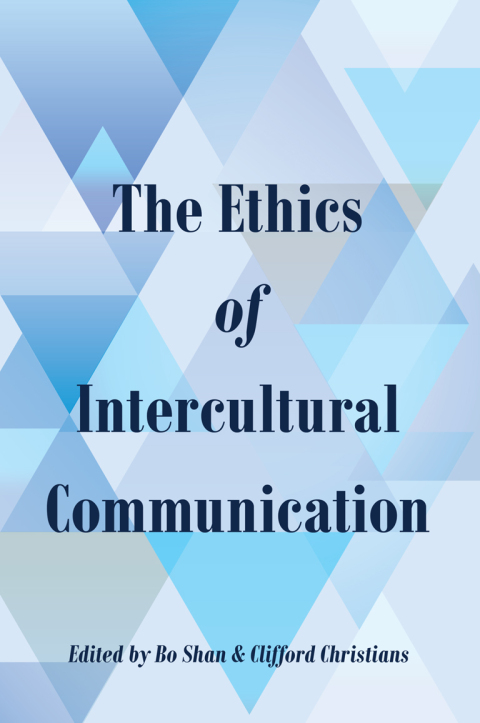 Cover image for book The Ethics of Intercultural Communication