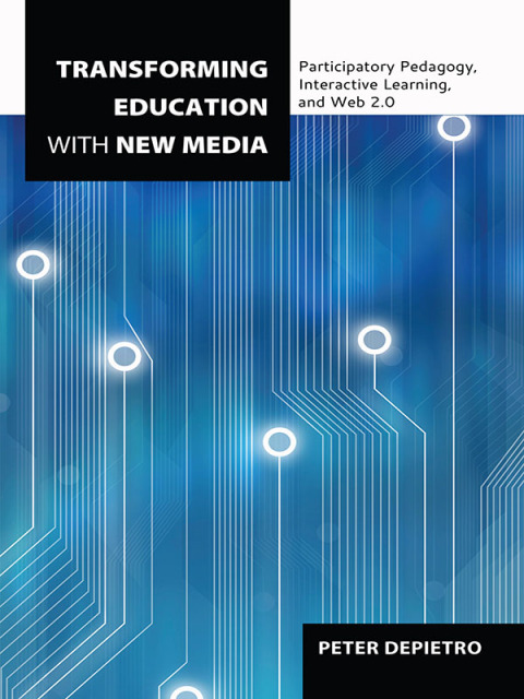 Cover image for book Transforming Education with New Media