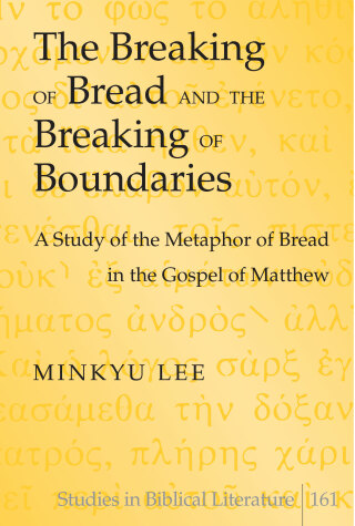 The Breaking of Bread and the Breaking of Boundaries