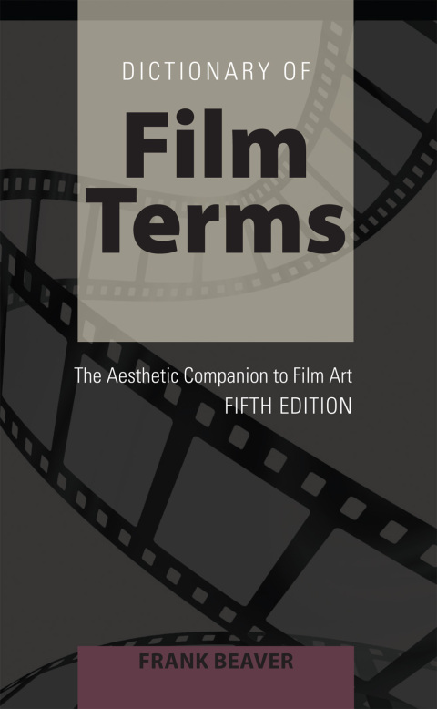 Cover image for book Dictionary of Film Terms