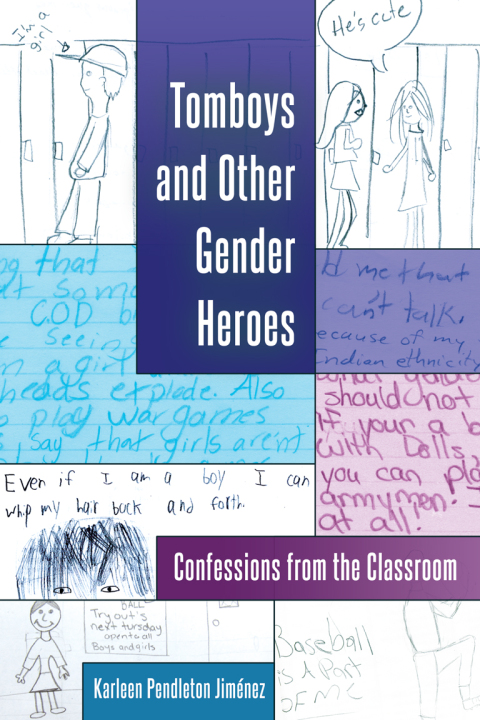 Cover image for book Tomboys and Other Gender Heroes