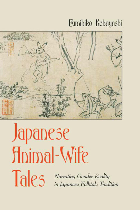 Cover image for book Japanese Animal-Wife Tales