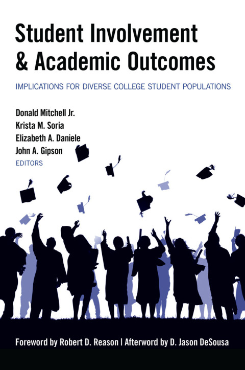Cover image for book Student Involvement & Academic Outcomes