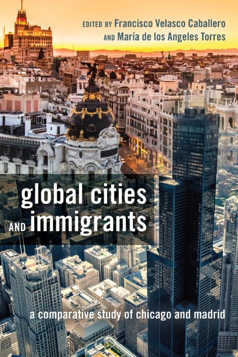 Cover image for book Global Cities and Immigrants