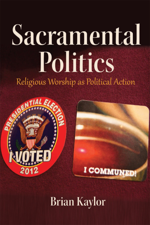Cover image for book Sacramental Politics