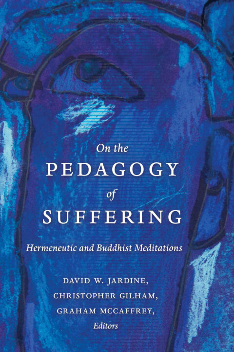 Cover image for book On the Pedagogy of Suffering