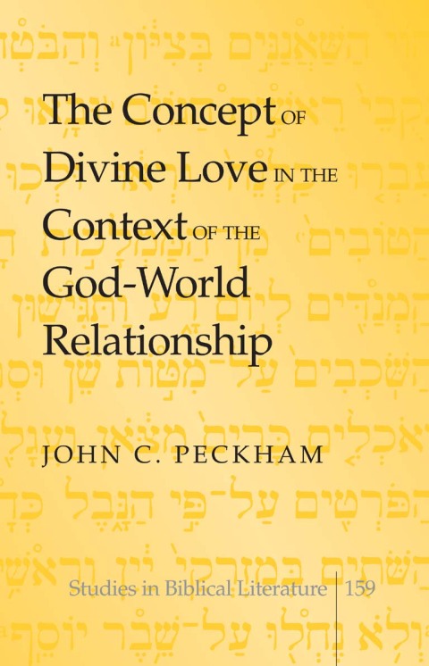 Cover image for book The Concept of Divine Love in the Context of the God-World Relationship