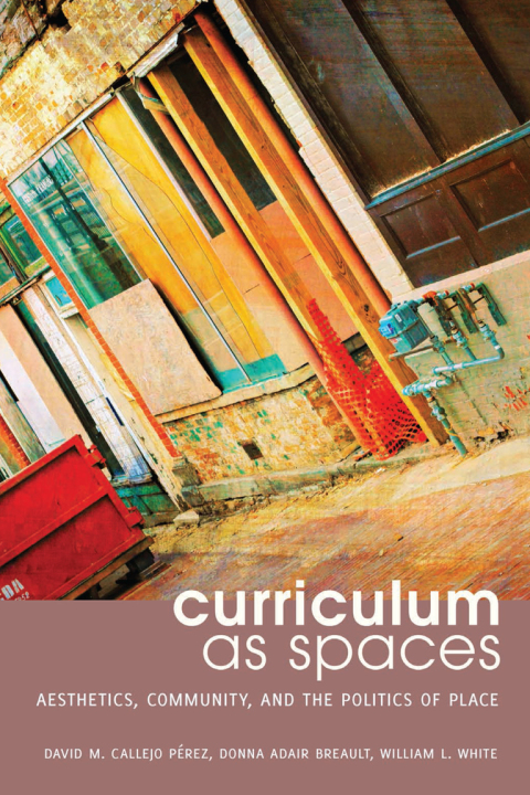Curriculum as Spaces 