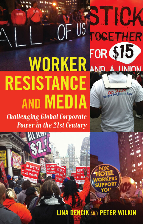 Cover image for book Worker Resistance and Media