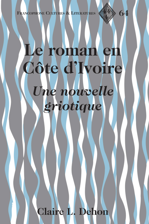Cover image for book Le roman en Côte d’Ivoire