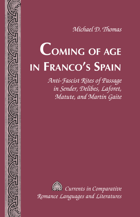 Cover image for book Coming of Age in Franco’s Spain
