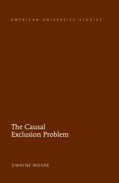 Cover image for book The Causal Exclusion Problem