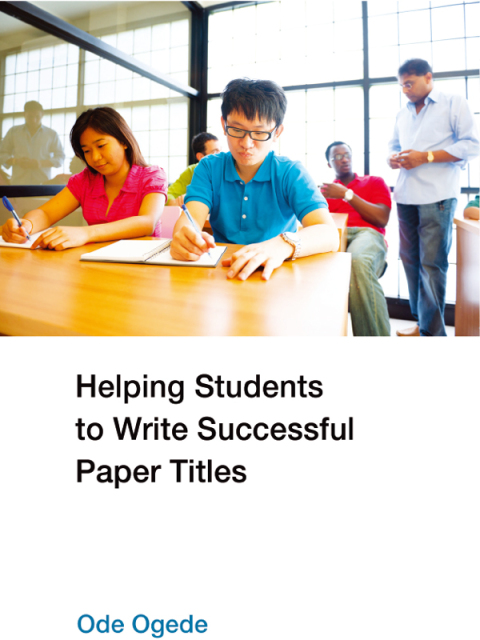 Cover image for book Helping Students to Write Successful Paper Titles