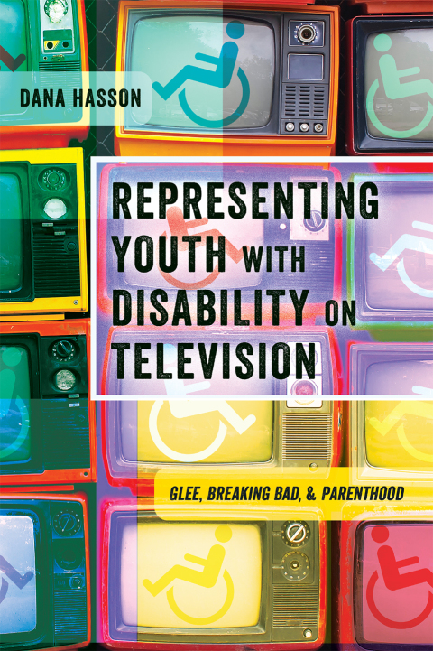 Cover image for book Representing Youth with Disability on Television