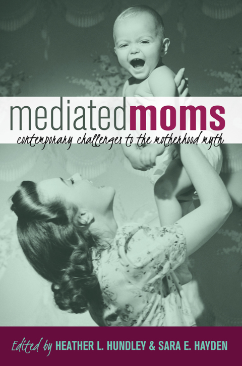 Cover image for book Mediated Moms
