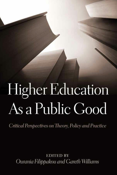Cover image for book Higher Education As a Public Good