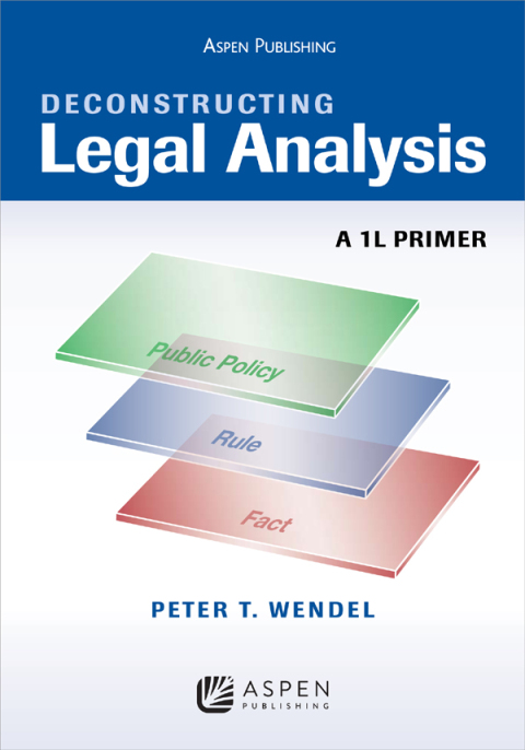 Cover image for book Deconstructing Legal Analysis