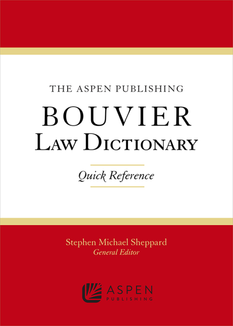 Cover image for book Aspen Publishing Bouvier Law Dictionary