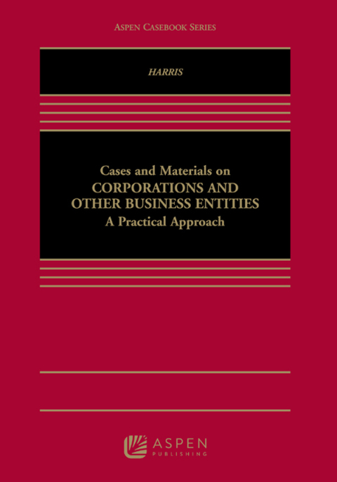Cover image for book Cases and Materials on Corporations and Other Business Entities