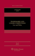 Trademarks and Unfair Competition: Law and Policy - Graeme B. Dinwoodie