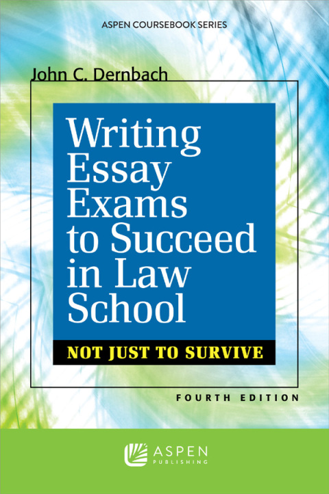 Cover image for book Writing Essay Exams to Succeed in Law School