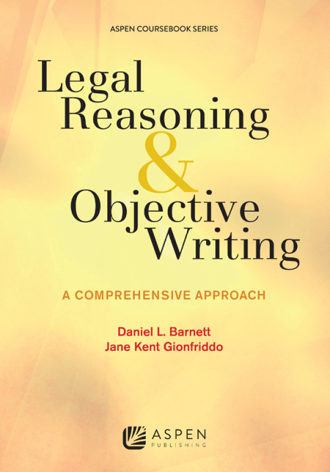Cover image for book Legal Reasoning and Objective Writing