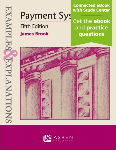 Cover image for book Examples & Explanations for Payment Systems
