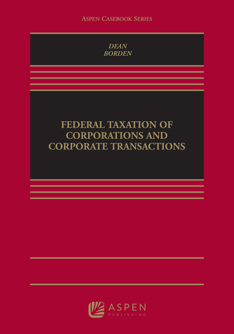 Cover image for book Federal Taxation of Corporations and Corporate Transactions