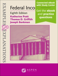 Cover image: Examples & Explanations for Federal Income Tax 8th edition 9781454881278