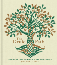 Cover image: The Druid Path 9781454943563