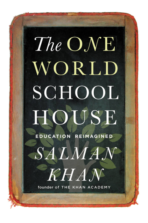 Cover image for book The One World Schoolhouse