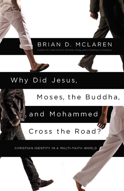 Cover image for book Why Did Jesus, Moses, the Buddha, and Mohammed Cross the Road?