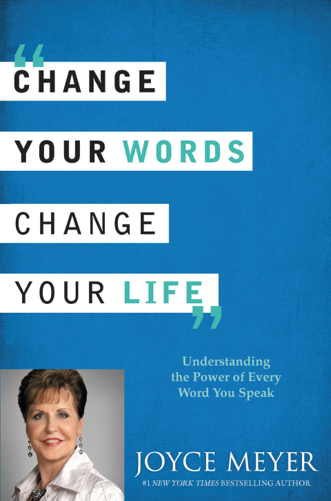 Cover image for book Change Your Words, Change Your Life