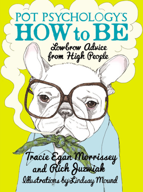 Cover image for book Pot Psychology's How to Be