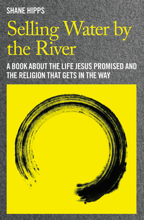 Cover image for book Selling Water by the River
