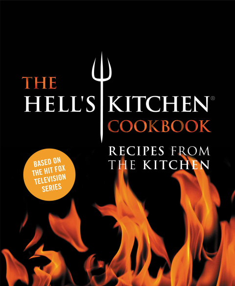 Cover image for book The Hell's Kitchen Cookbook